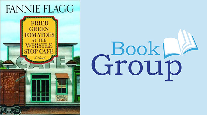 Fried Green Tomatoes Book Group