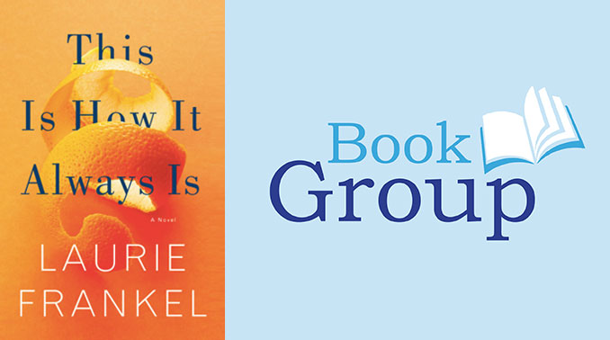 Book Group: This is How It Always Is